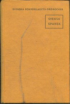 SVENSK-SPANSK ORDBOK.