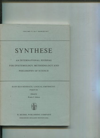 SYNTHESE AN INTERNATIONAL JOURNAL FOR EPISTEMOLOGY, METHODOLOGY AND PHILOSOPHY OF SCIENCE.  VOLUME 34 Nos. 3. MARCH 1977.