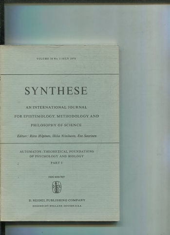 SYNTHESE AN INTERNATIONAL JOURNAL FOR EPISTEMOLOGY, METHODOLOGY AND PHILOSOPHY OF SCIENCE.  VOLUME 38 Nos. 3. JULY 1978.