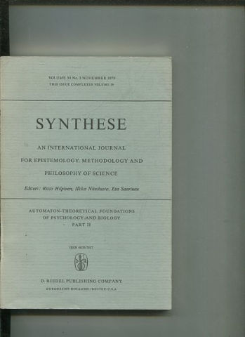 SYNTHESE AN INTERNATIONAL JOURNAL FOR EPISTEMOLOGY, METHODOLOGY AND PHILOSOPHY OF SCIENCE.  VOLUME 39 Nos. 3. NOVEMBER 1978. THIS ISSUE COMPLETES VOLUME 39.