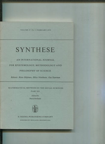 SYNTHESE AN INTERNATIONAL JOURNAL FOR EPISTEMOLOGY, METHODOLOGY AND PHILOSOPHY OF SCIENCE.  VOLUME 37. No 2. FEBRUARY 1978.