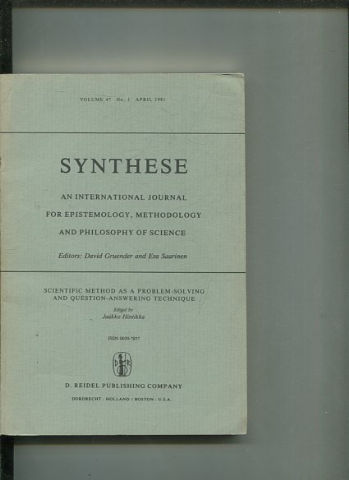 SYNTHESE AN INTERNATIONAL JOURNAL FOR EPISTEMOLOGY, METHODOLOGY AND PHILOSOPHY OF SCIENCE.  VOLUME 47 Nos. 1. APRIL 1981.