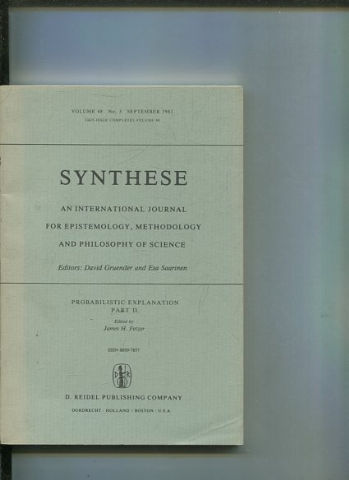 SYNTHESE AN INTERNATIONAL JOURNAL FOR EPISTEMOLOGY, METHODOLOGY AND PHILOSOPHY OF SCIENCE.  VOLUME 48 Nos. 3. SEPTEMBER 1981. THIS ISSUE COMPLETES VOLUME 48.