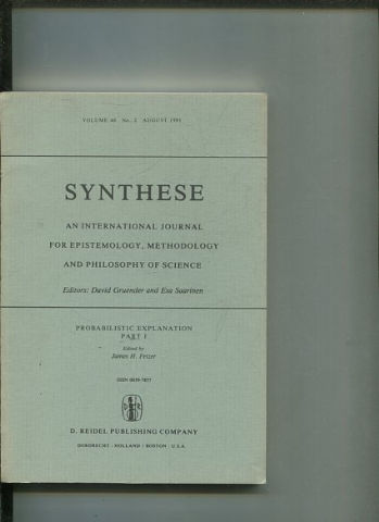 SYNTHESE AN INTERNATIONAL JOURNAL FOR EPISTEMOLOGY, METHODOLOGY AND PHILOSOPHY OF SCIENCE.  VOLUME 48 Nos. 2. AUGUST 1981.