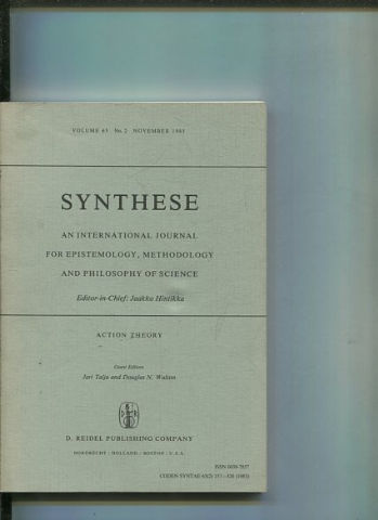 SYNTHESE AN INTERNATIONAL JOURNAL FOR EPISTEMOLOGY, METHODOLOGY AND PHILOSOPHY OF SCIENCE.  VOLUME 65 NOS. 2. NOVEMBER 1985.