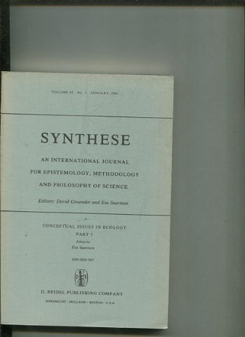 SYNTHESE AN INTERNATIONAL JOURNAL FOR EPISTEMOLOGY, METHODOLOGY AND PHILOSOPHY OF SCIENCE.  VOLUME 43 Nos. 1. JANUARY 1980.