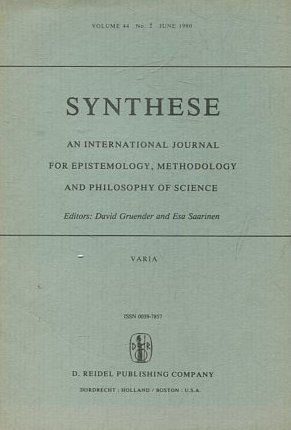 SYNTHESE AN INTERNATIONAL JOURNAL FOR EPISTEMOLOGY, METHODOLOGY AND PHYLOSOPHY OF SCIENCE VOLUME 44. No. 2. JUNE 1980.