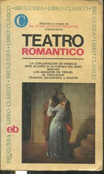 TEATRO ROMANTICO. LA CONJURACION DE VENECIA.