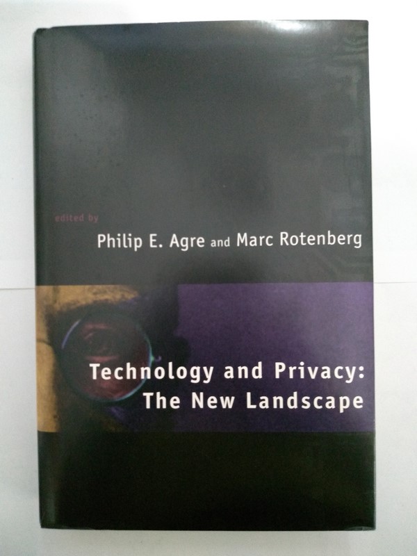 Technology and Privacy: The New Landscape