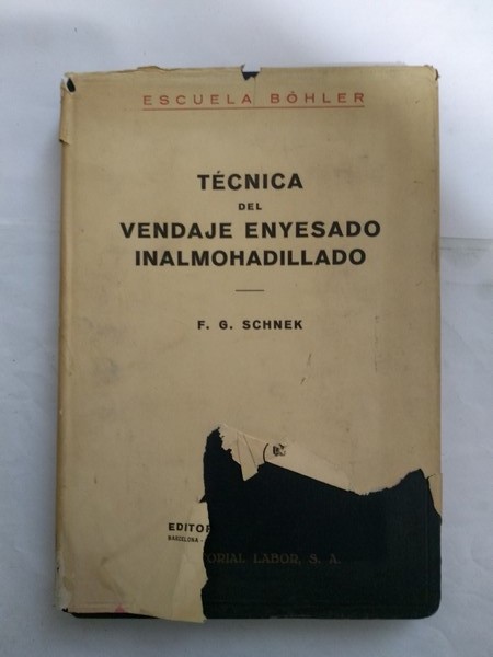 Tecnica del vendaje enyesado inalmohadillado