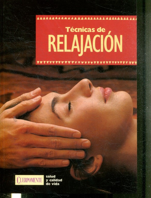 TECNICAS DE RELAJACION.