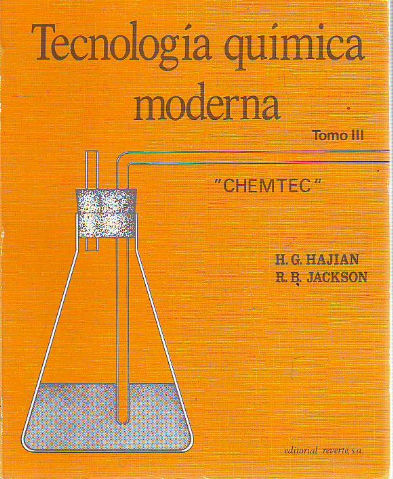 TECNOLOGIA QUIMICA MODERNA "CHEMTEC". TOMO III.