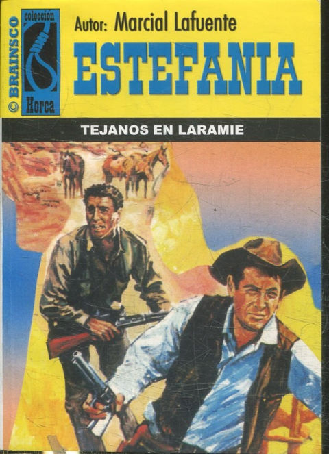 TEJANOS EN LARAMIE.