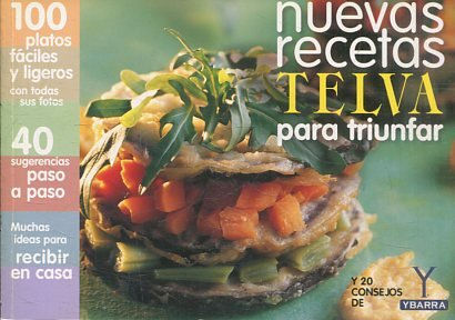 TELVA. NUEVAS RECETAS PARA TRIUNFAR.