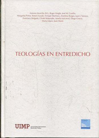 TEOLOGIAS EN ENTREDICHO. TRANSFORMACION DE LA TEOLOGIA EN LA SITUACION ACTUAL.