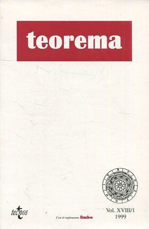 TEOREMA. REVISTA INTERNACIONAL DE FILOSOFIA. CON EL SUPLEMENTO LIMBO. VOL. XVII/1.