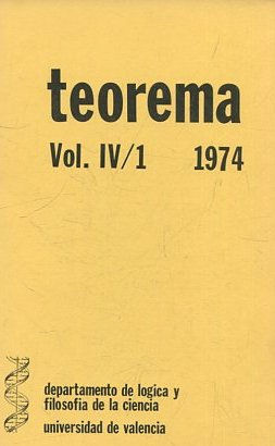 TEOREMA. REVISTA INTERNACIONAL DE FILOSOFIA . VOL. IV/1.