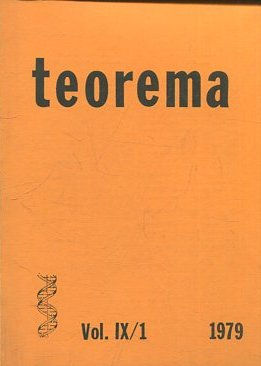 TEOREMA. REVISTA INTERNACIONAL DE FILOSOFIA . VOL. IX/1.