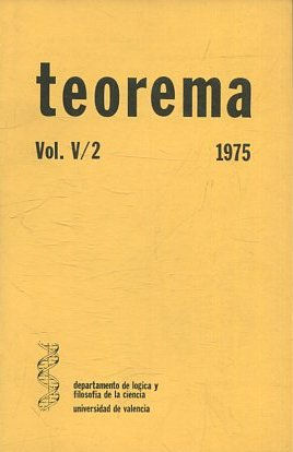 TEOREMA. REVISTA INTERNACIONAL DE FILOSOFIA . VOL. V/2.