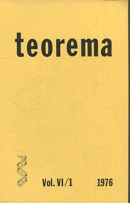 TEOREMA. REVISTA INTERNACIONAL DE FILOSOFIA . VOL. VI/ 1.