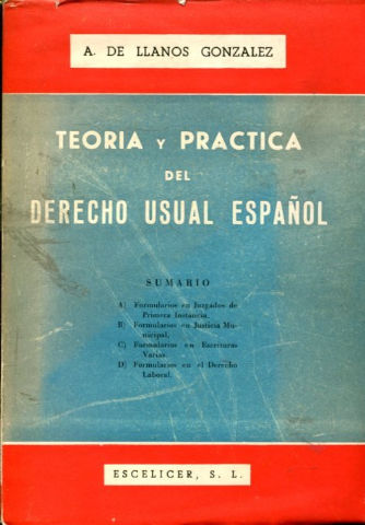 TEORIA Y PRACTICA DEL DERECHO USUAL ESPAÑOL.