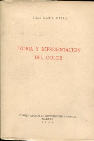 TEORÍA Y REPRESENTACION DEL COLOR.