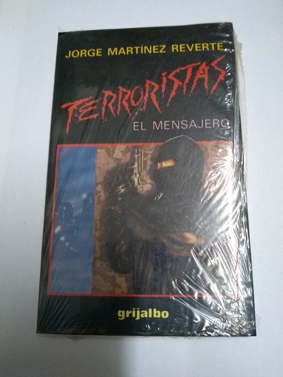 Terroristas. El mensajero