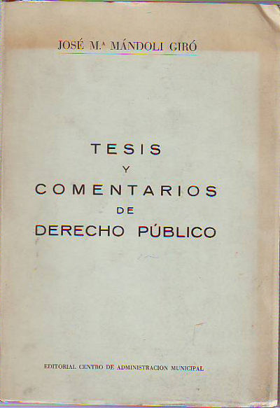 TESIS Y COMENTARIO DE DERECHO PUBLICO.