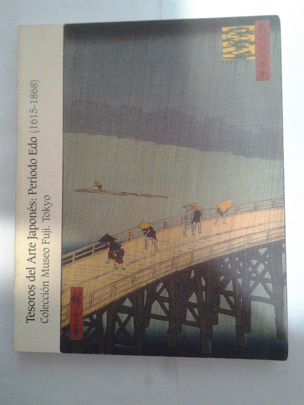 Tesoro del Arte Japones: Periodo Edo (1615 – 1868)