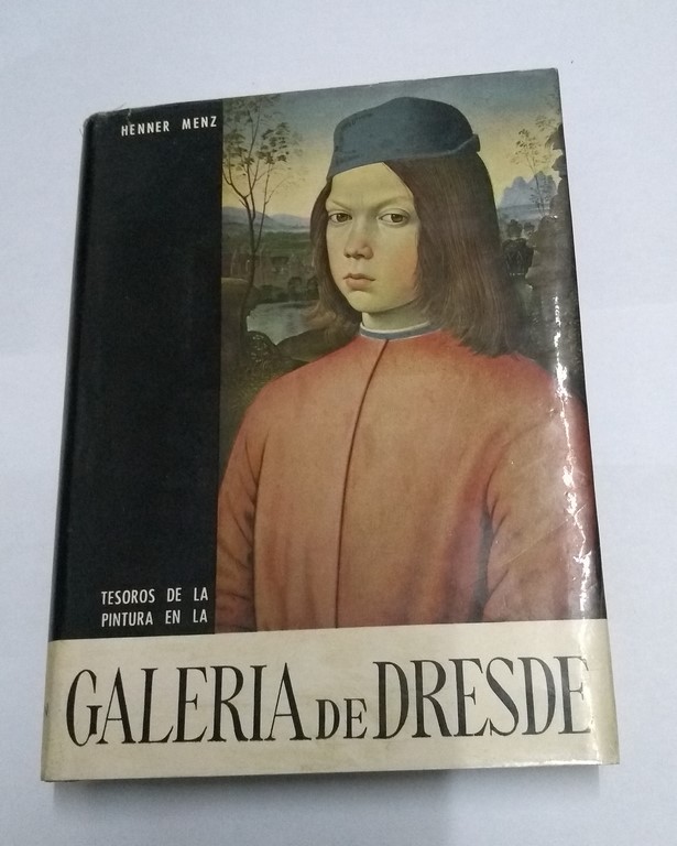 Tesoros de la pintura en la galeria de Dresde