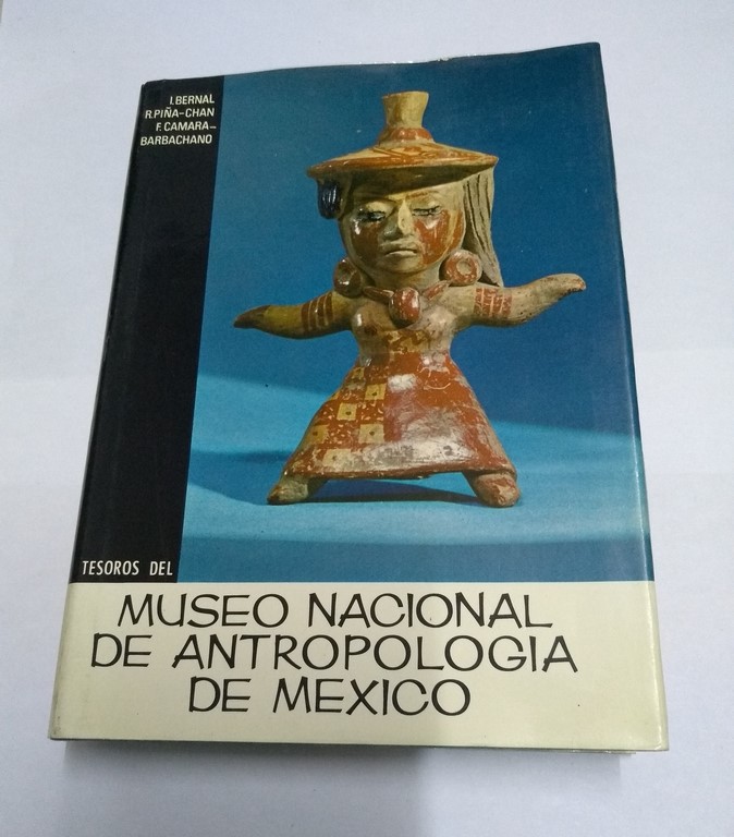 Tesoros del Museo Nacional de Antropología de Mexico