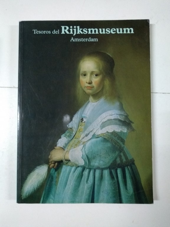 Tesoros del Rijksmuseum Amsterdam