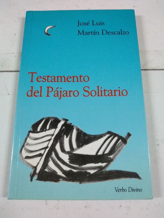 Testamento del Pájaro solitario