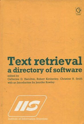 TEXT RETRIEVAL A DIRECTORY OF SOFTWARE.