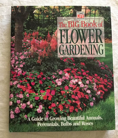 The big book of flower gardening