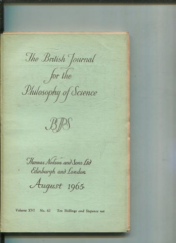 THE BRITISH JOURNAL FOR THE PHILOSOPHY OF SCIENCE. VOLUME XVI No. 62.