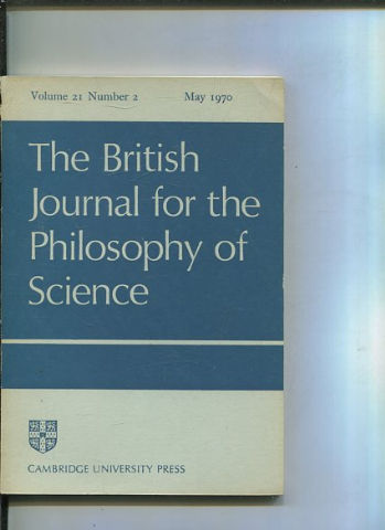 THE BRITISH JOURNAL FOR THE PHILOSOPHY OF SCIENCE. VOLUME 21 NUMBER 2.