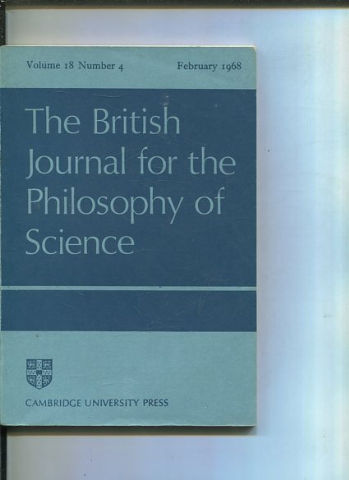 THE BRITISH JOURNAL FOR THE PHILOSOPHY OF SCIENCE. VOLUME 18 NUMBER 4.