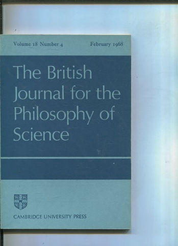 THE BRITISH JOURNAL FOR THE PHILOSOPHY OF SCIENCE. VOLUME 18 NUMBER 4.