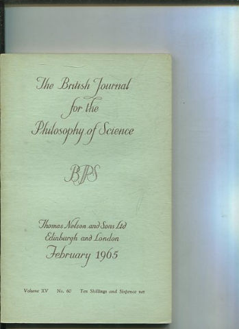 THE BRITISH JOURNAL FOR THE PHILOSOPHY OF SCIENCE. VOLUME XV NUMBER 60.