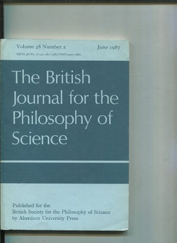 THE BRITISH JOURNAL FOR THE PHILOSOPHY OF SCIENCE. VOLUME 38 NUMBER 2.