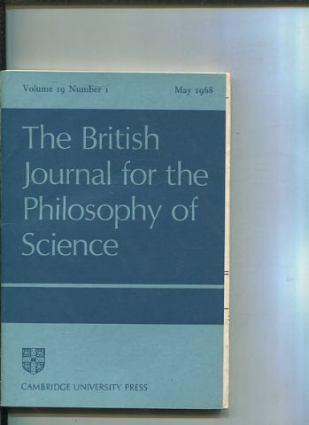 THE BRITISH JOURNAL FOR THE PHILOSOPHY OF SCIENCE. VOLUME 19 NUMBER 1.