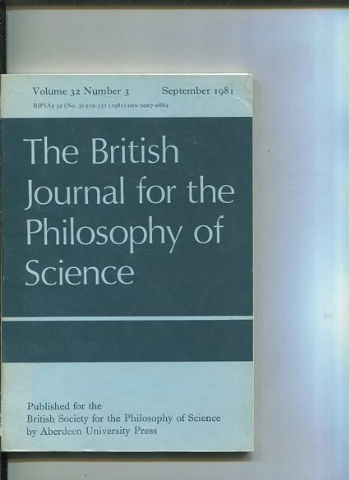 THE BRITISH JOURNAL FOR THE PHILOSOPHY OF SCIENCE. VOLUME 32 NUMBER 3.