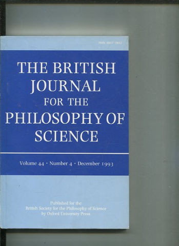 THE BRITISH JOURNAL FOR THE PHILOSOPHY OF SCIENCE. VOLUME 44 NUMBER 4.