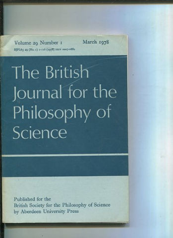 THE BRITISH JOURNAL FOR THE PHILOSOPHY OF SCIENCE. VOLUME 29 NUMBER 1.