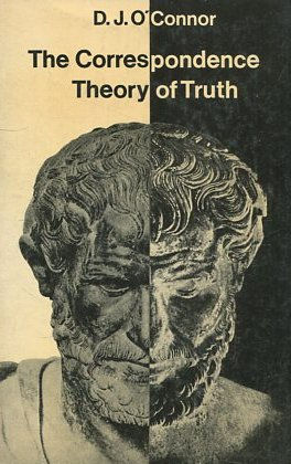 THE CORRESPONDENCE THEORY OF TRUTH.