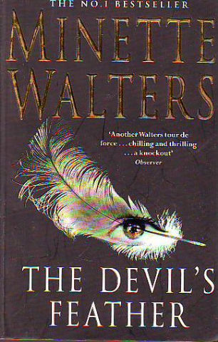 THE DEVIL`S FEATHER.