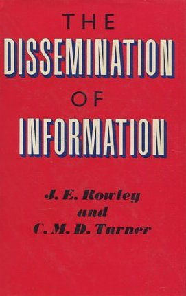 THE DISSEMINATION OF INFORMATION.