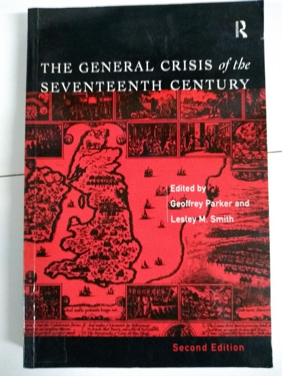 The general crisis of the Seventeenth Century