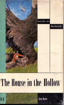 THE HOUSE IN THE HOLLOW.